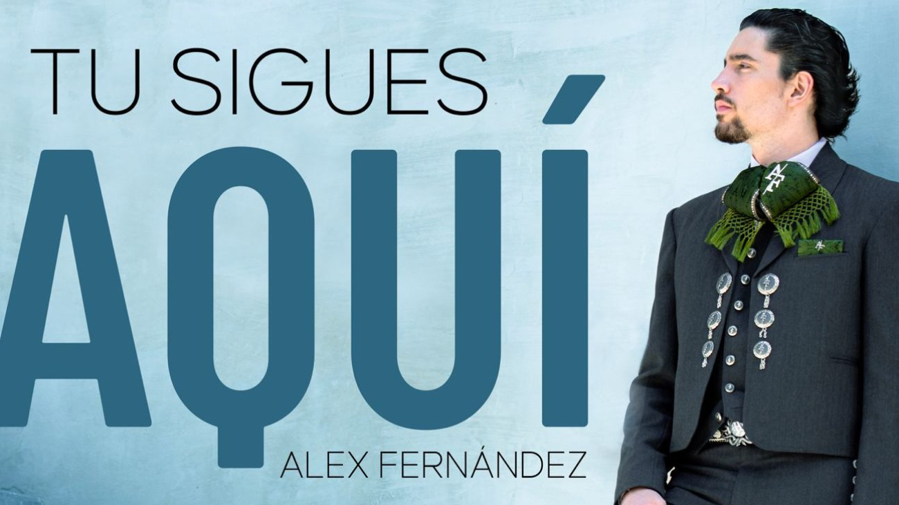 PORTADA ALEX FERNÁNDEZ TU SIGUES AQUÍ